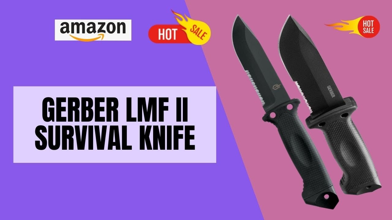 Best GERBER LMF II Survival Knife