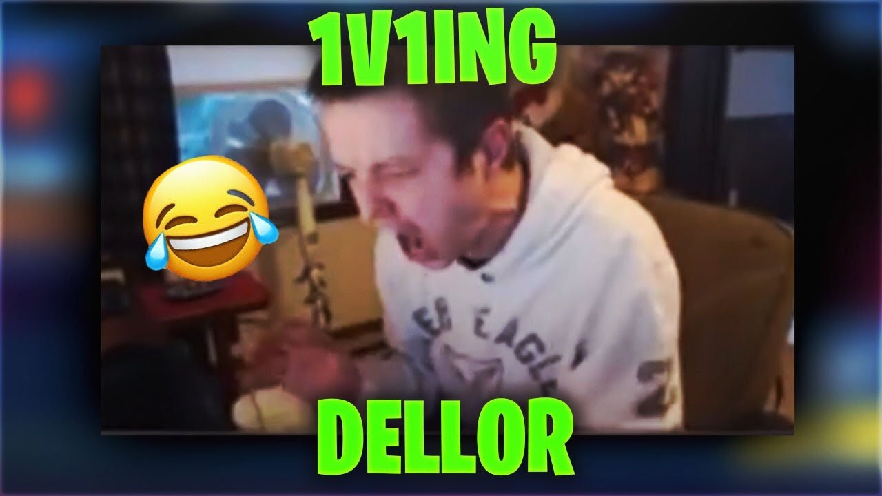 i 1v1'd the ANGRIEST streamer in the WORLD (DELLOR)