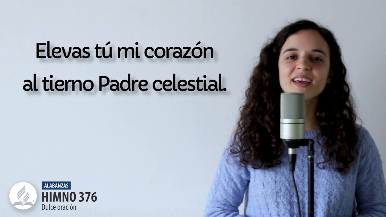 Himno 376 - Dulce oración