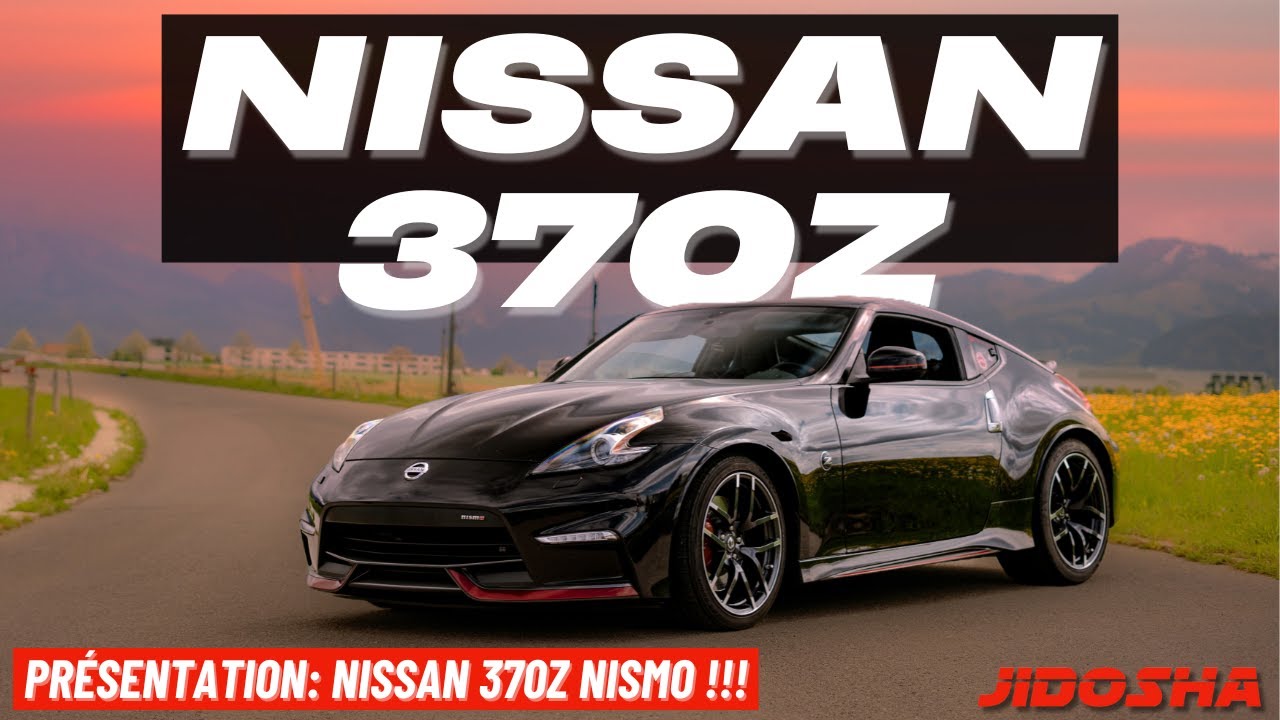 NISSAN 370Z NISMO: Présentation