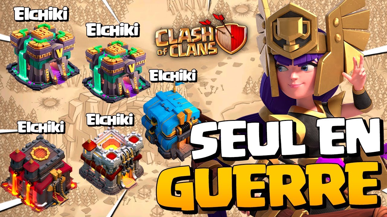SEUL EN GUERRE AVEC MES 5 COMPTES sur Clash of Clans !