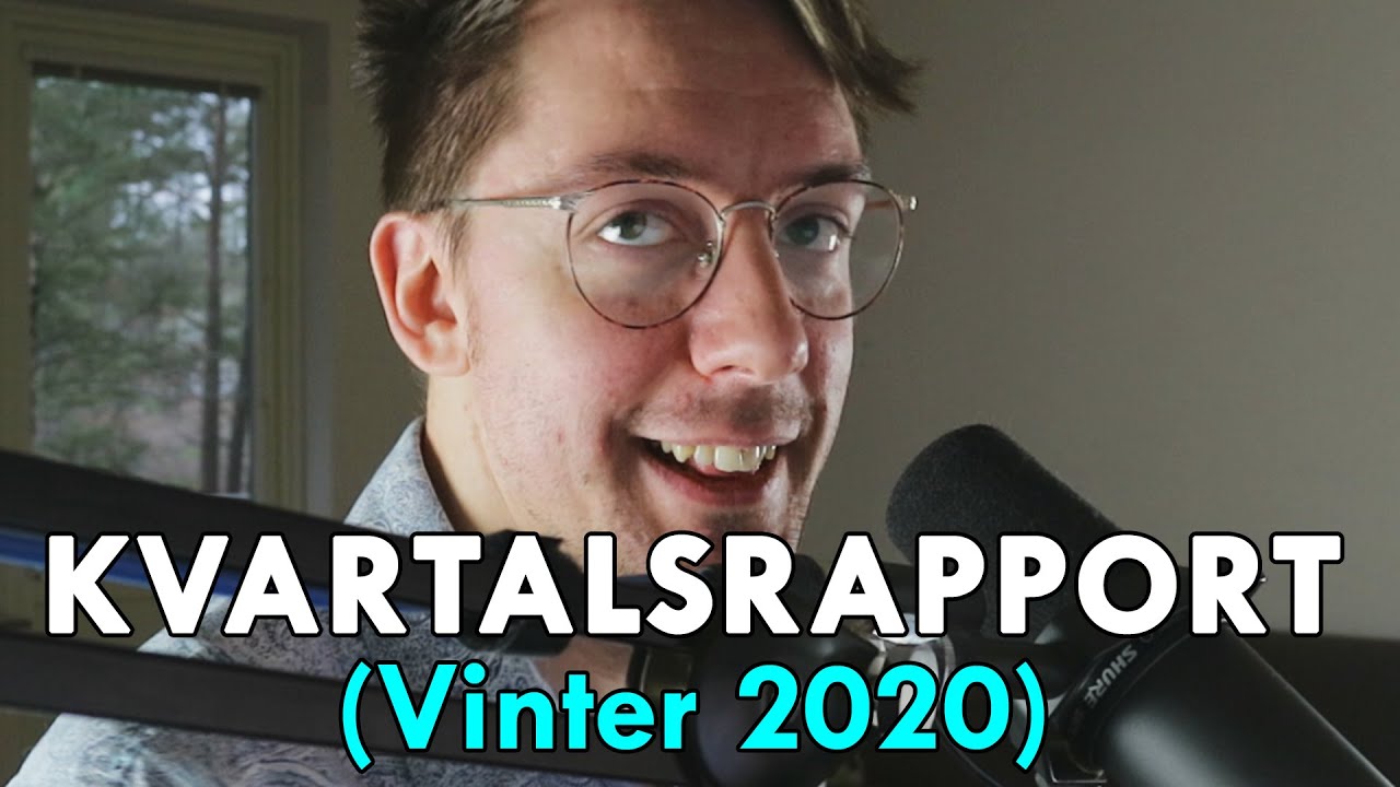 KVARTALSRAPPORT (Vinter 2020)