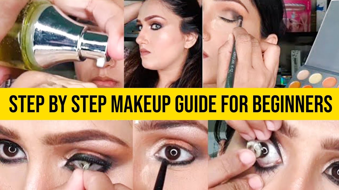 Makeup karne ka tariqa | Step by Step Makeup Guide For Beginners