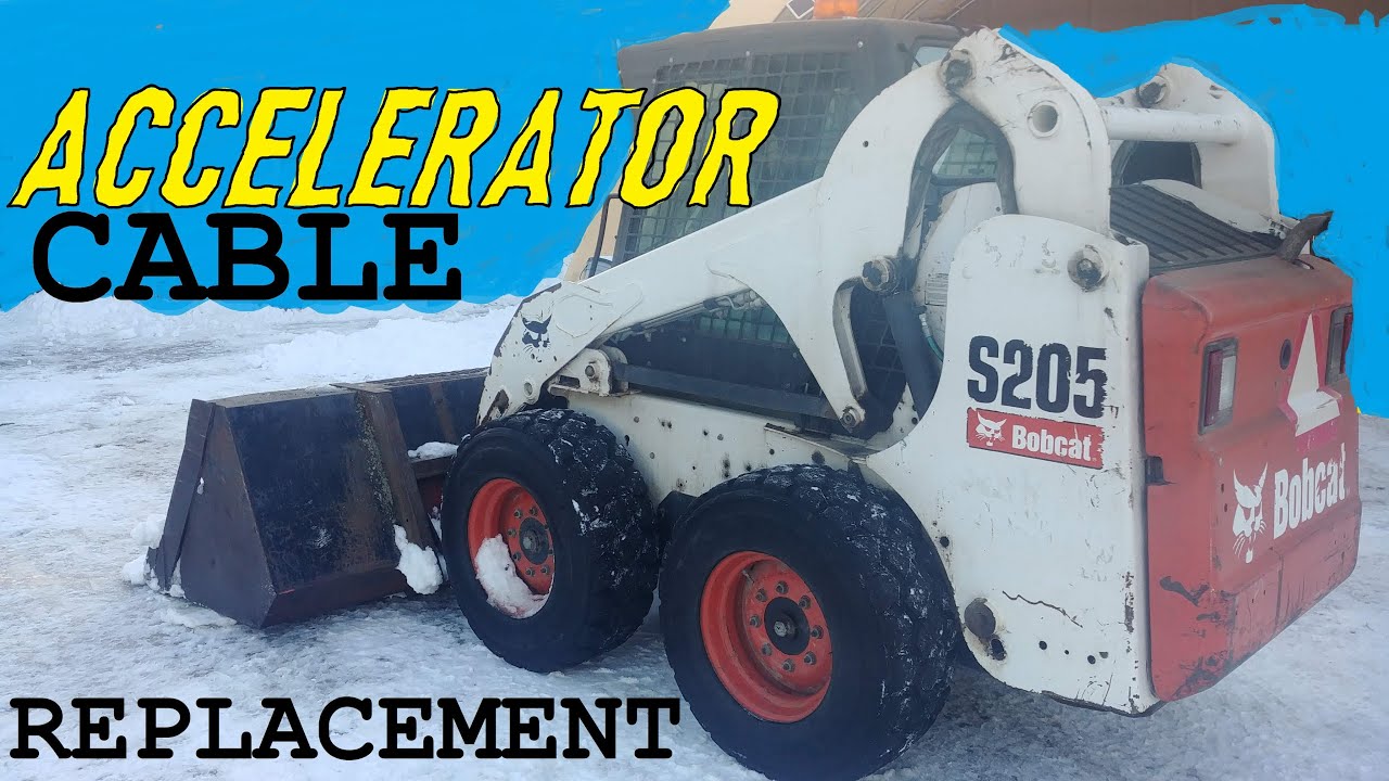 BOBCAT ACCELERATOR CONTROL CABLE REPLACEMENT & ADJUSTMENT aka 
