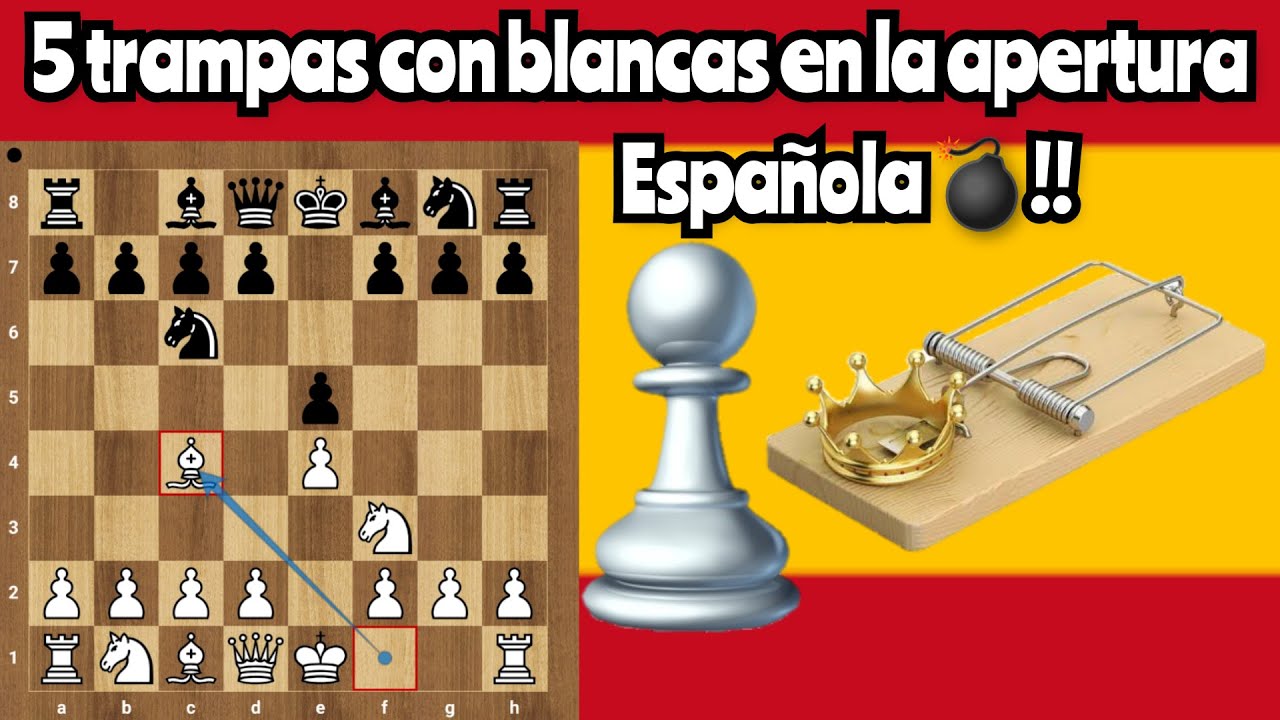5 TRAMPAS CON BLANCAS EN LA APERTURA ESPAÑOLA💣!!