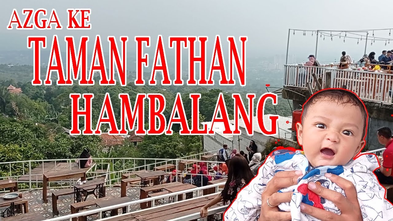 WISATA BOGOR-TAMAN FATHAN HAMBALANG | TEMPAT WISATA MURAH MERIAH | AZGA JALAN-JALAN SAMA PAPA MAMA
