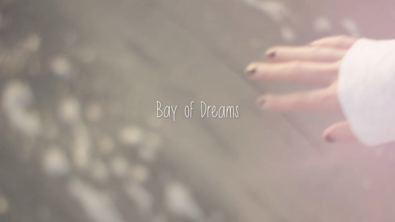 Bay of Dreams