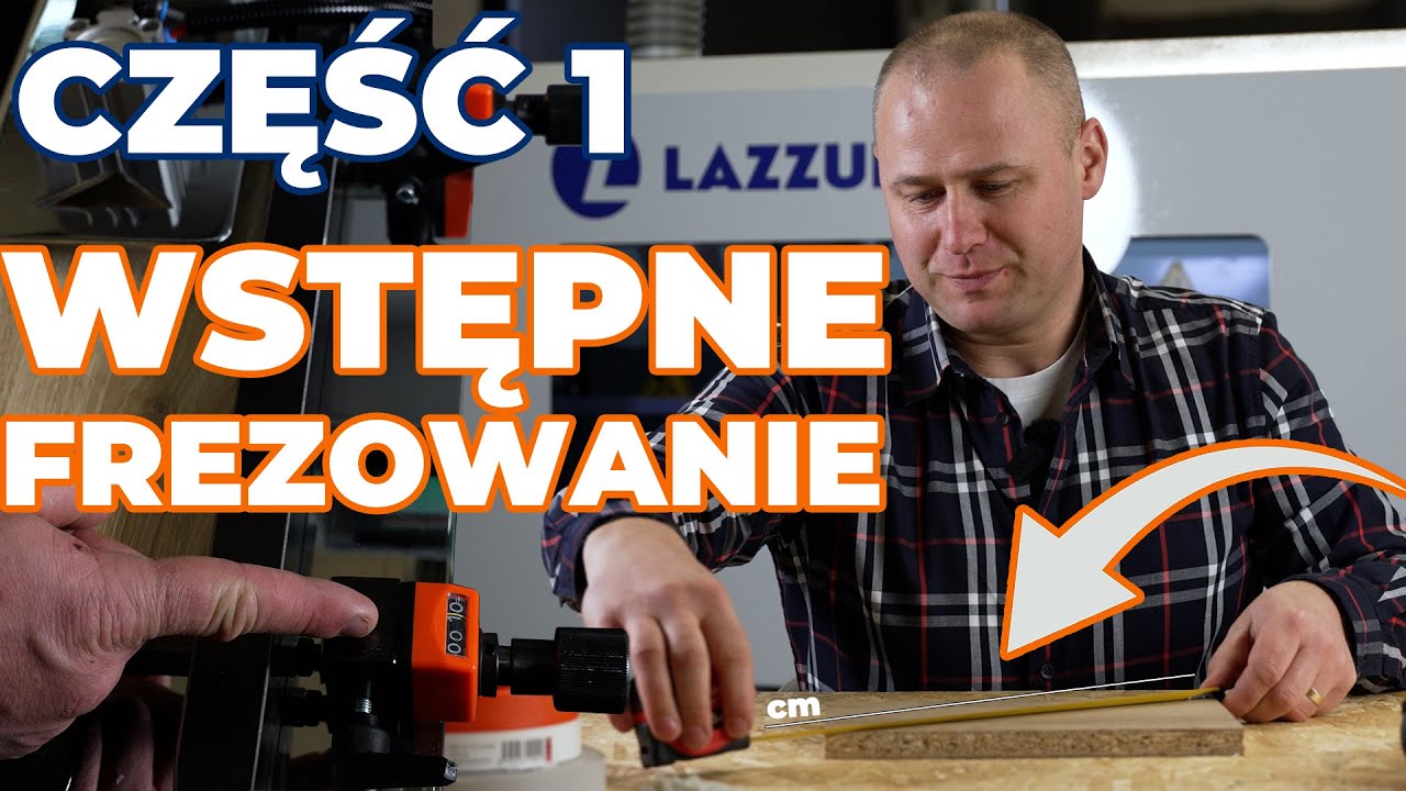 Prawidłowe USTAWIANIE OKLEINIARKI - #1 Wstępne Frezowanie Formatki