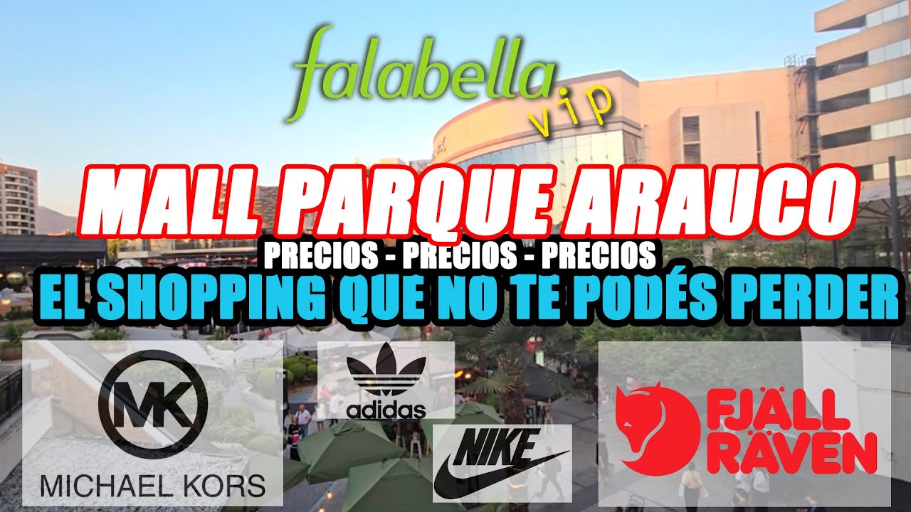 COMPRAS en CHILE - MALL ARAUCO - FALABELLA -VALE LA PENA VISITAR ESTE MALL? #nike #chile #precios