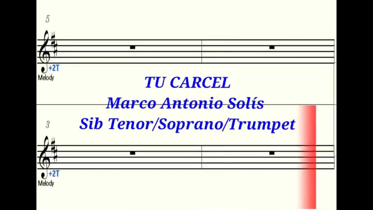 TU CARCEL - Sib Trompet (Saxo Tenor, Saxo Soprano) (Partitura/Playback)