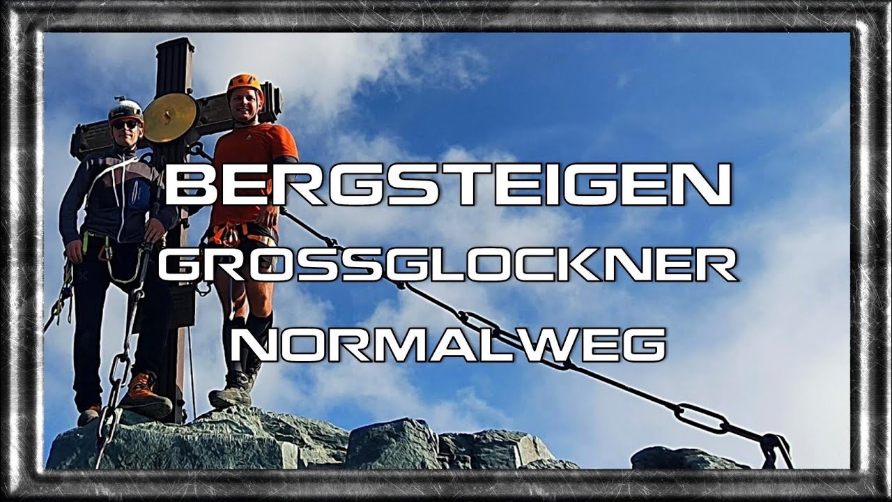 Großglockner (3798 m) | Normalweg via Mürztaler Steig | Lucknerhütte & Erzherzog-Johann-Hütte