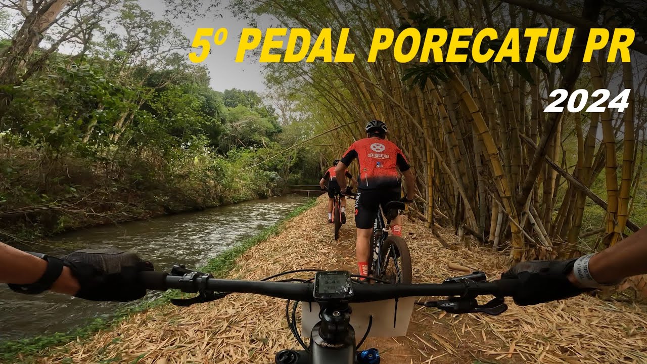 PEDAL PORECATU 2024 | 5ª EDIÇÃO