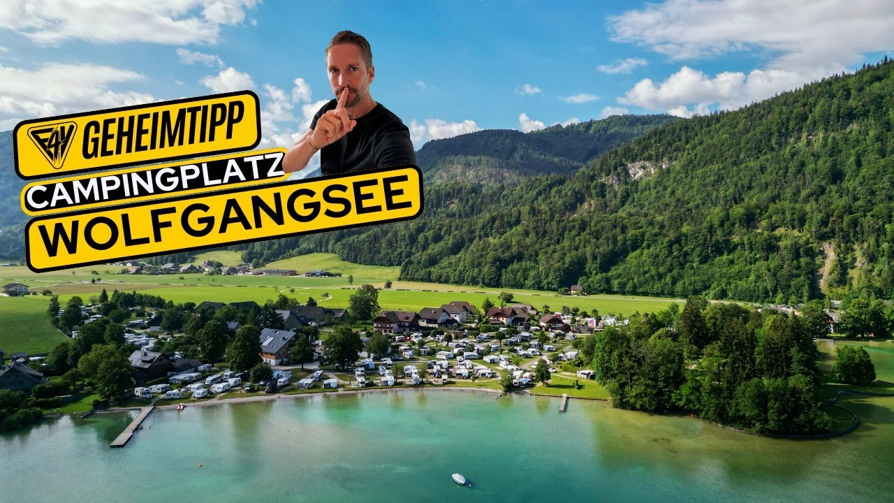 Campingplatz Test am wunderschönen Wolfgangsee in Österreich