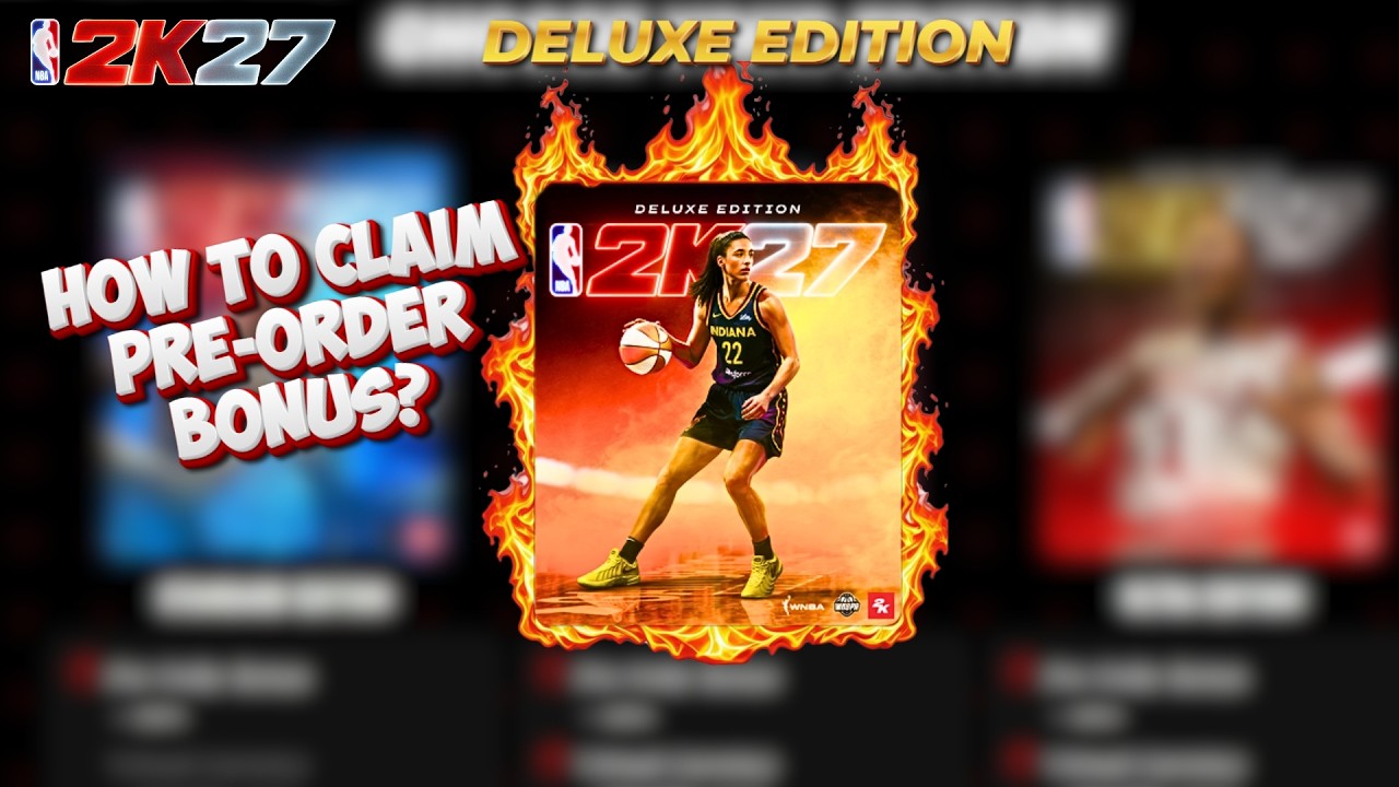 КАК ПОЛУЧИТЬ БОНУС ЗА ПРЕДЗАКАЗ &mdash; Deluxe Edition | NBA2K27