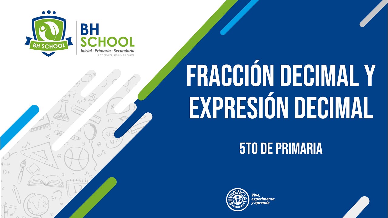 Fracción decimal y expresión decimal - 5to de primaria