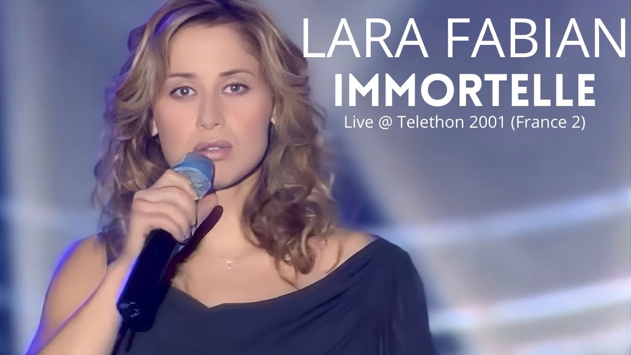 Lara Fabian - Immortelle (Live @ Telethon 2001, France 2 - 07.12.2001)