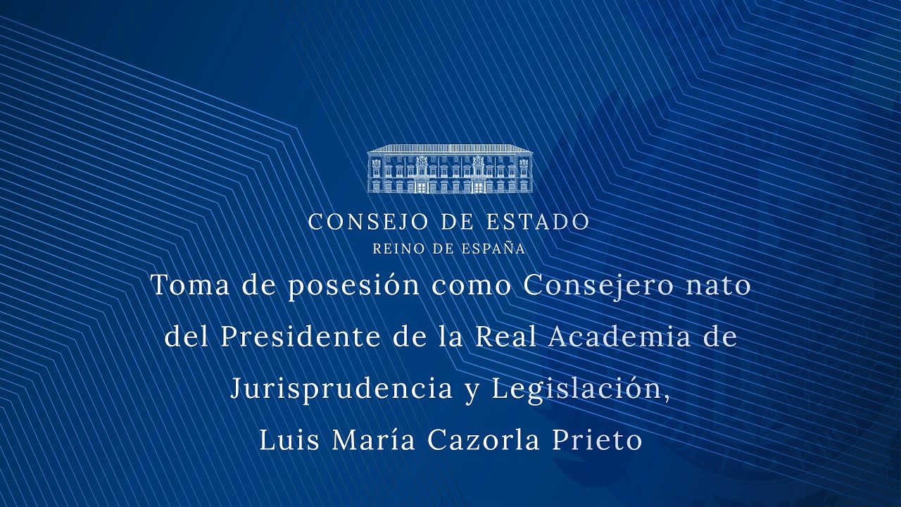 Toma de posesión de Luis María Cazorla Prieto como Consejero nato del Consejo de Estado