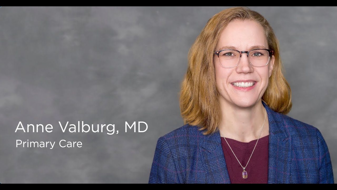 Anne Valburg, MD | Primary Care
