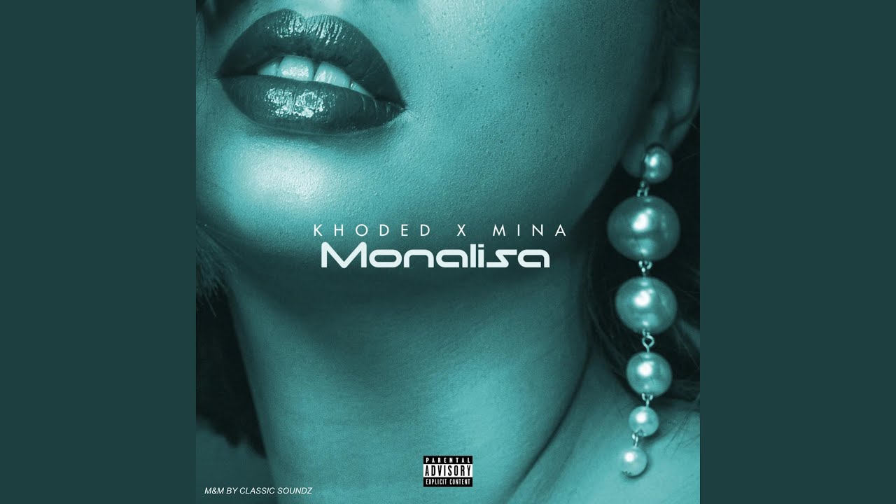 Monalisa (feat. Mina-bell)
