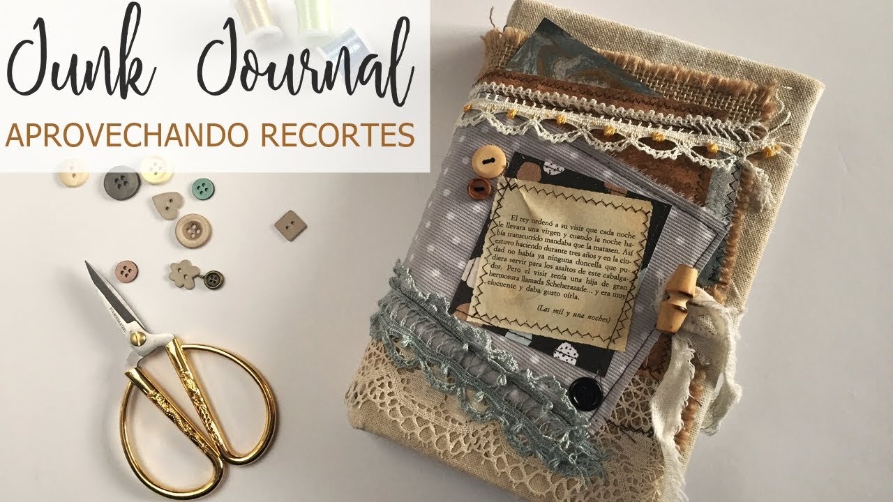 Junk Journal - aprovechando restos de papeles