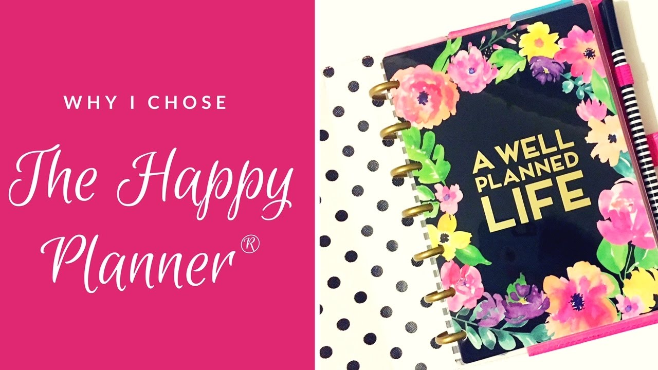 Why I Chose The Happy Planner™