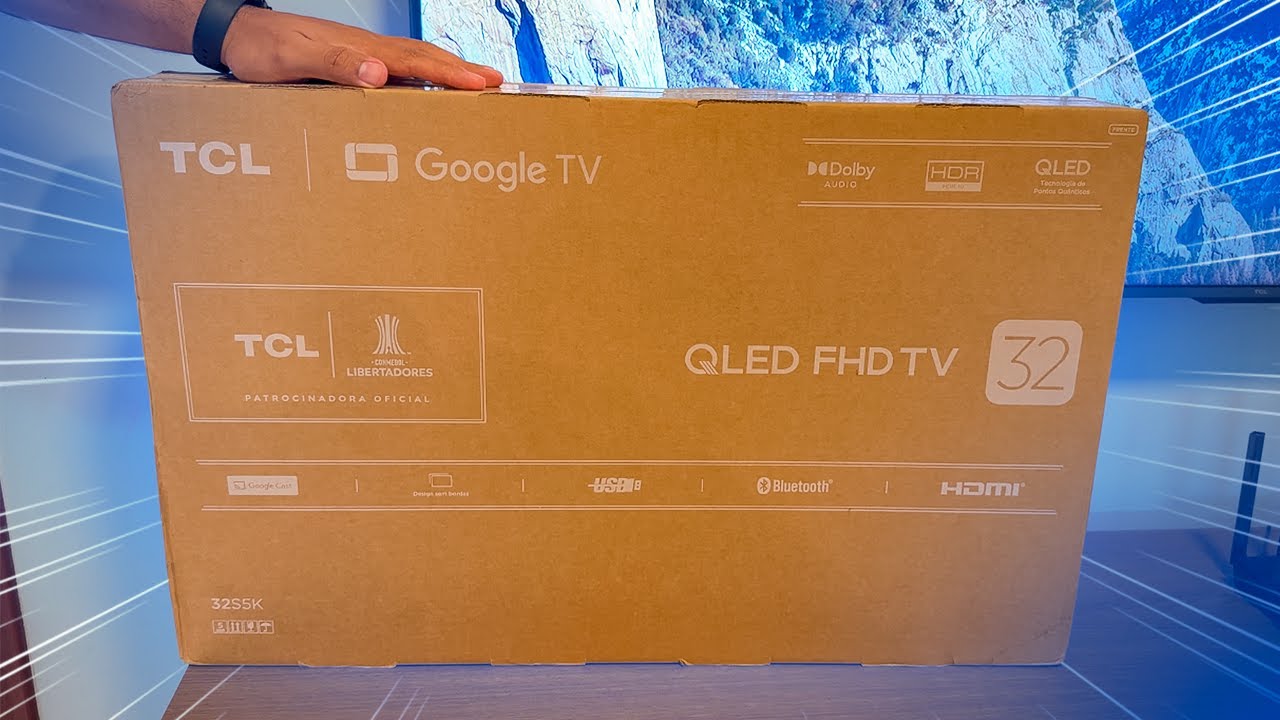 Smart TV 32 Polegadas FHD 32S5K QLED TCL – Unboxing e Primeiras Impressões
