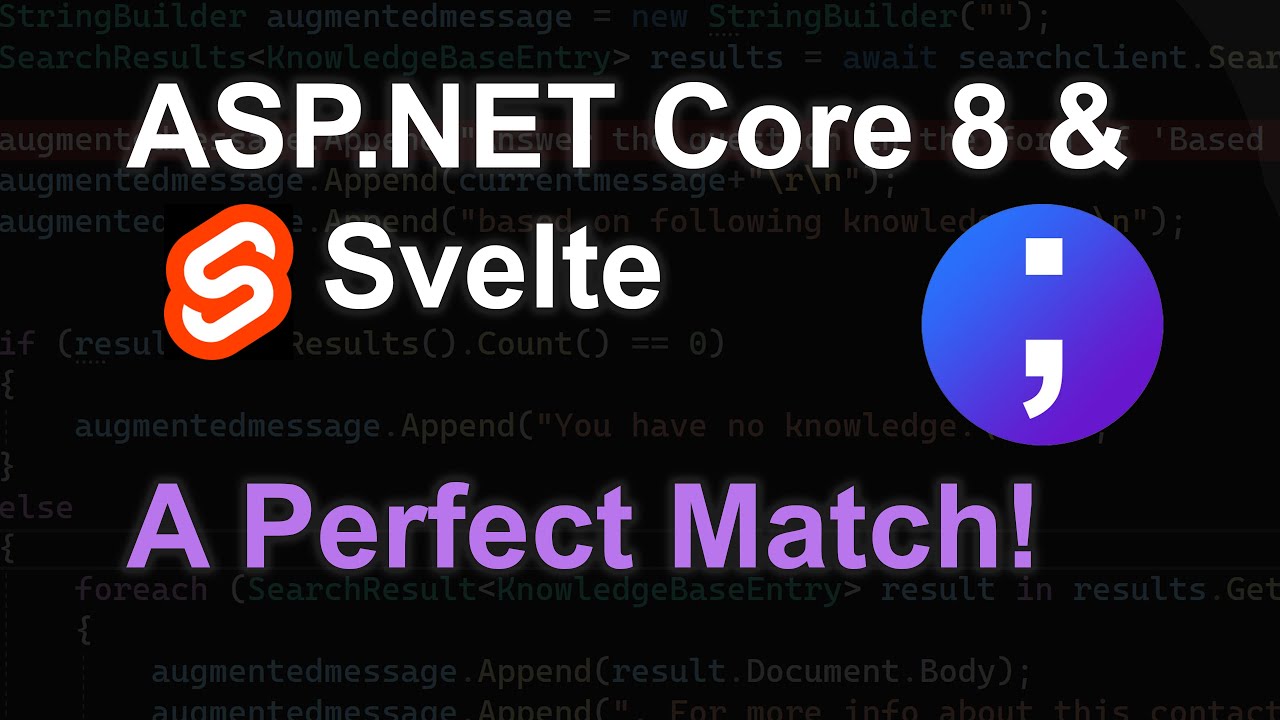 ASP.NET Core 8 & Svelte - A Perfect Match!