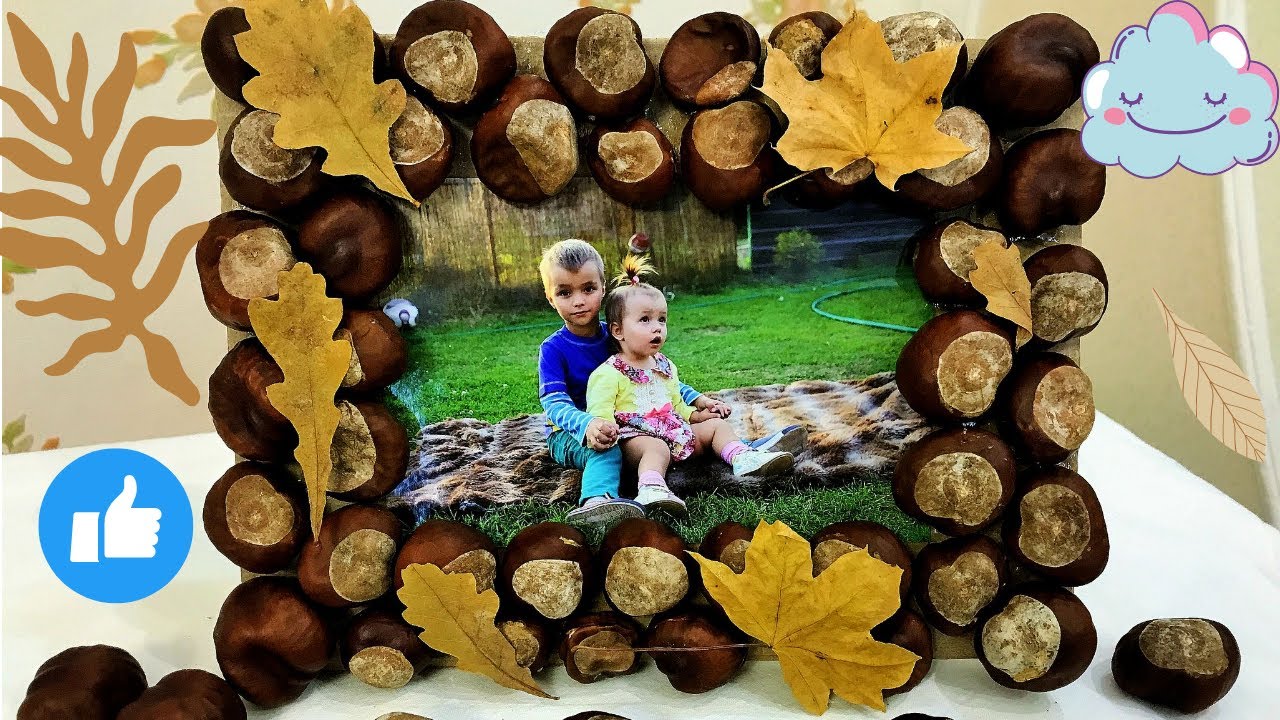Крутая Фоторамка из каштанов ОСЕННЯЯ ПОДЕЛКА / Сделай сам / DIY photo frame from chestnuts / #Diy