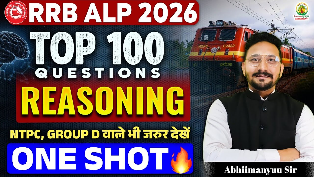 RRB ALP Reasoning ONE SHOT | Reasoning Top 100 Questions | ALP Reasoning Marathon By Abhimanyu Sir