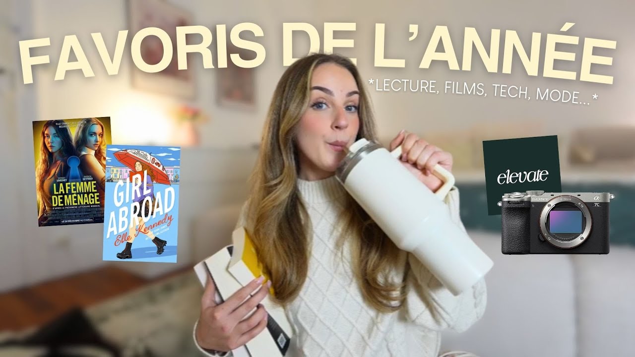MES FAVORIS DE L'ANN&Eacute;E (livres, films, tech, mode...) 💌