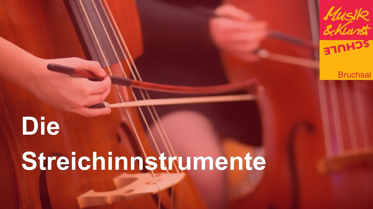 Die Streichinstrumente