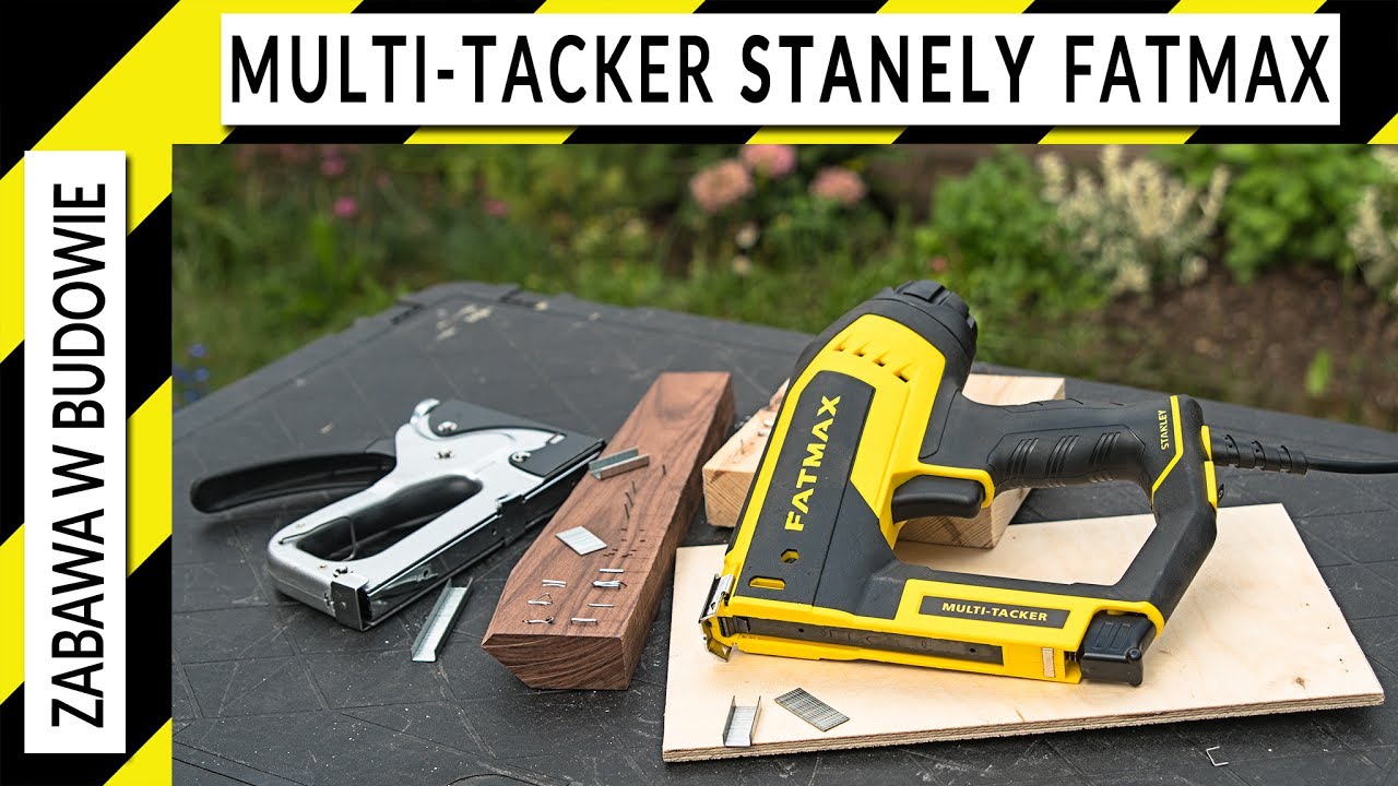 Multi-tacker Stanley Fatmax (gwoździarka elektryczna)
