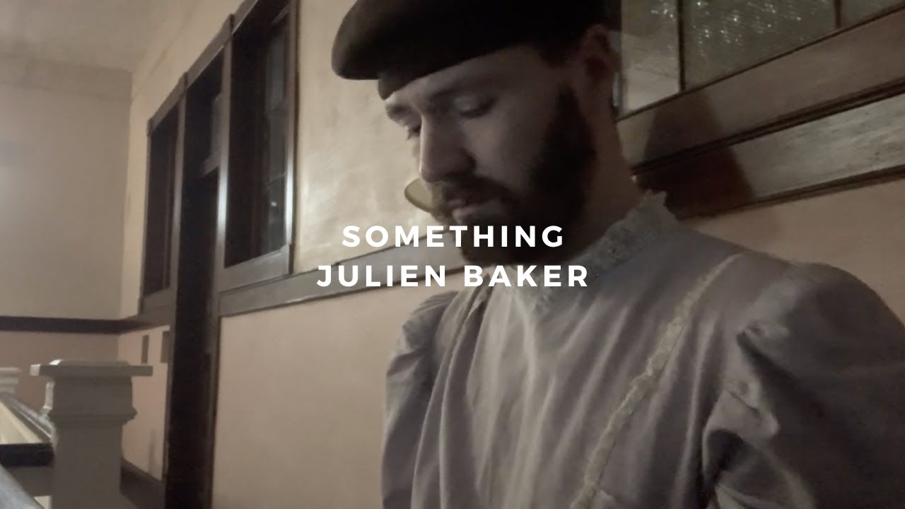 something: julien baker (piano rendition by david ross lawn)