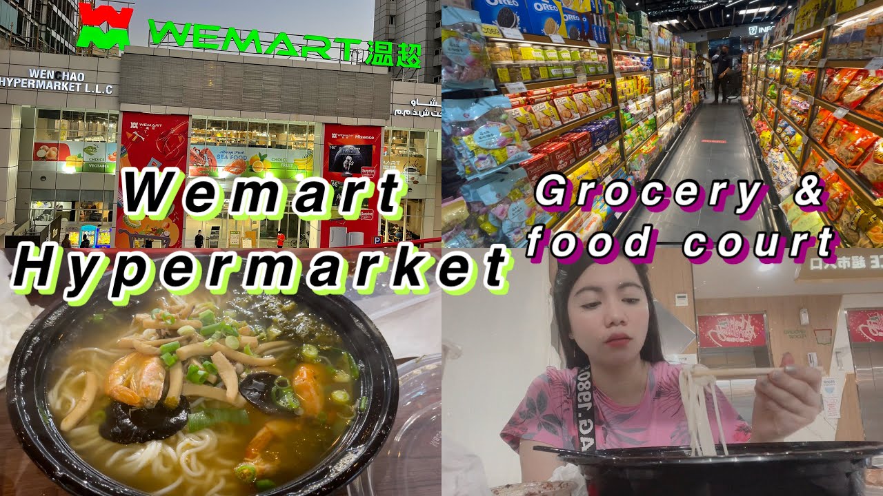 WE MART HYPERMARKET | Cheapest Asian Food Court & Supermarket| Clock tower| Dubai UAE