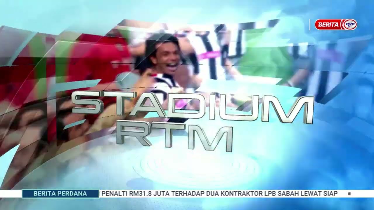 3 MAC 2026 - STADIUM RTM MALAM