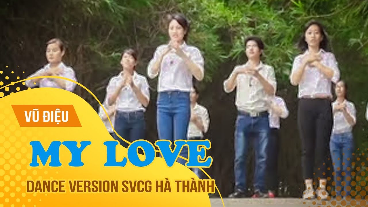 My Love - Isaac Thái - Dance Version SVCG Hà Thành