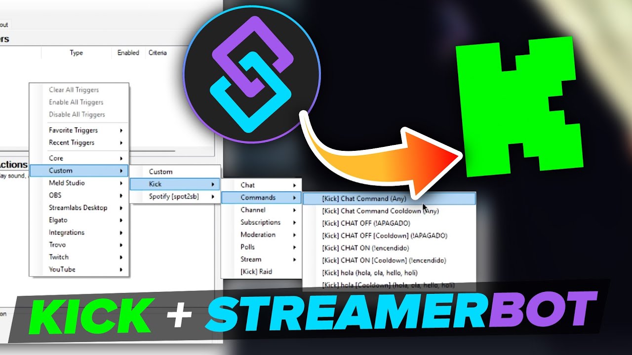 COMO USAR STREAMERBOT CON KICK | EXTENSION KICKBOT PARA COMANDOS TRIGGERS Y EVENTOS | Tutorial