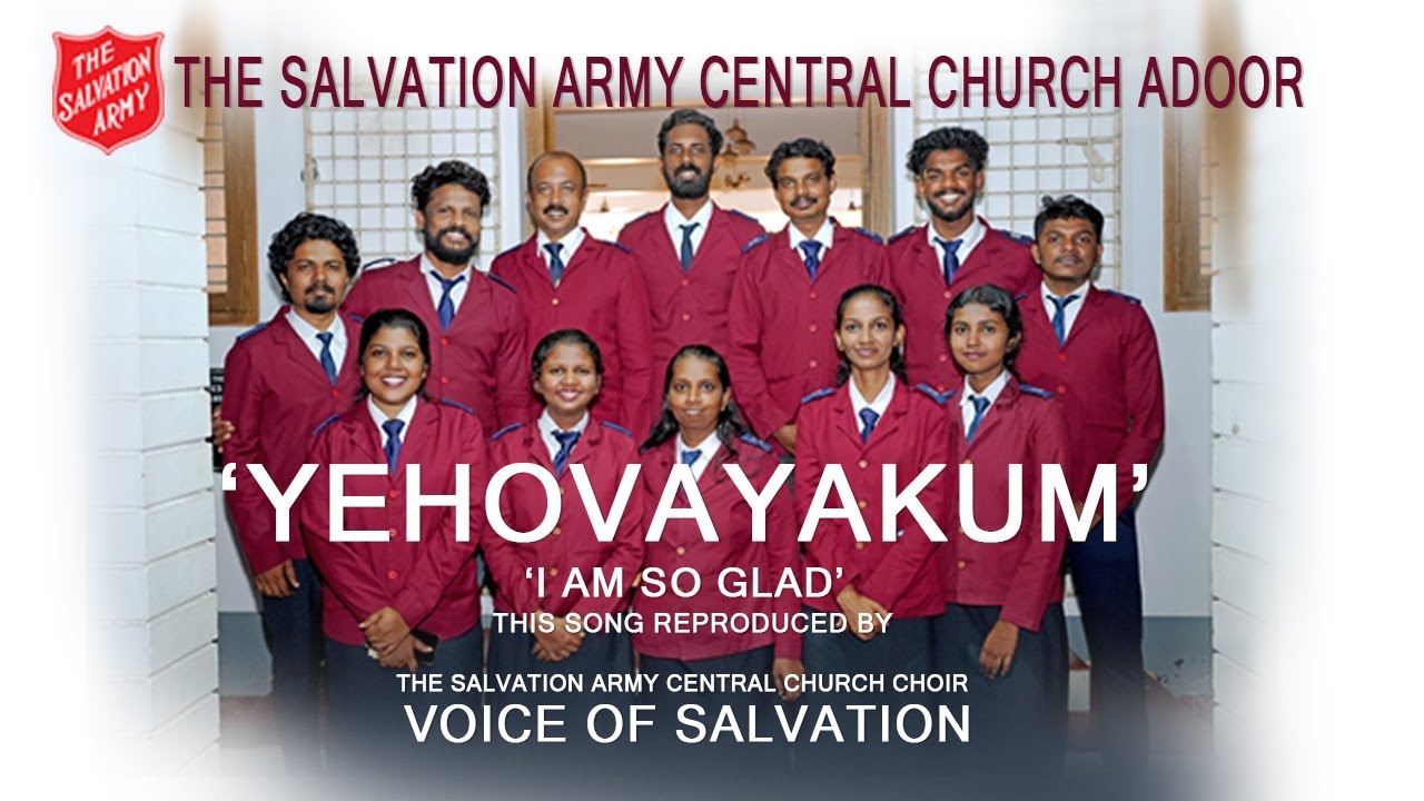 യഹോവയാകും ത്രീയേക ദൈവം I  I  AM SO GLAD  I Song from the SALVATION ARMY Malayalam Song book