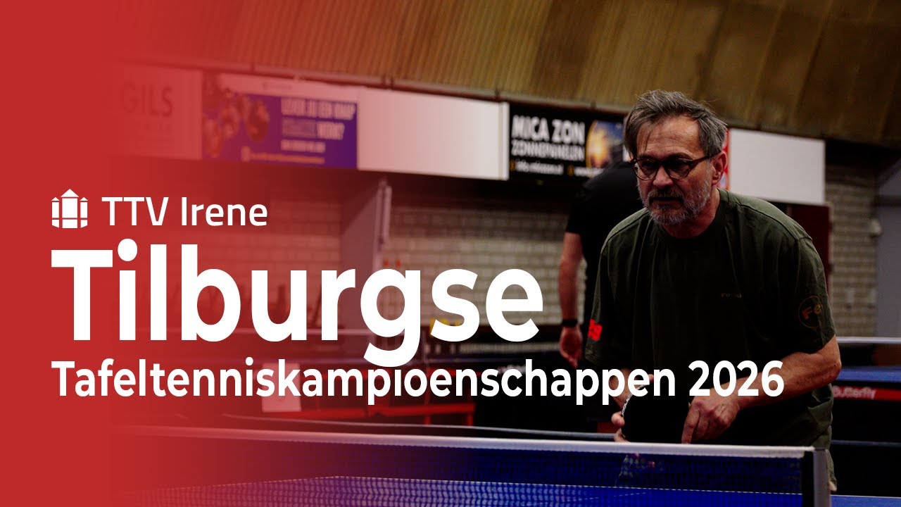 Tilburgse Tafeltennis Kampioenschappen 2026 - Aftermovie