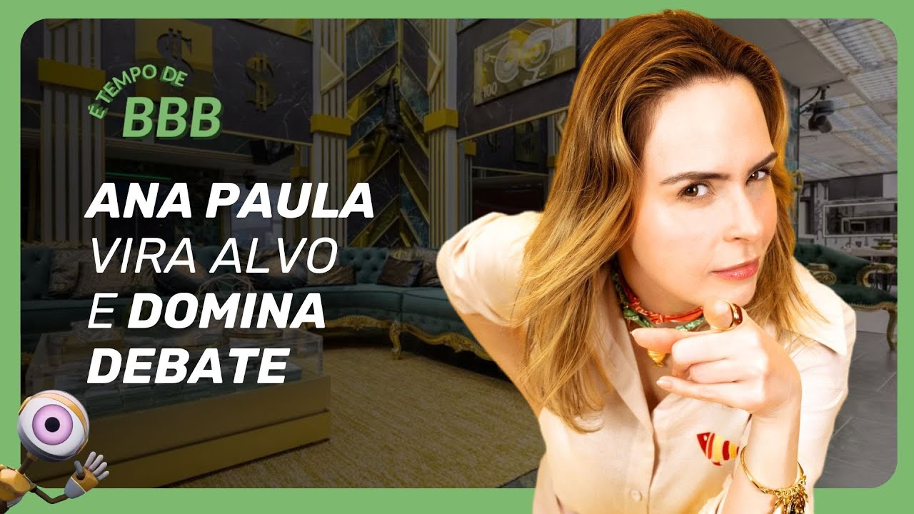 Só se fala nela! Favorita no BBB 26, Ana Paula Renault vira alvo e domina debate