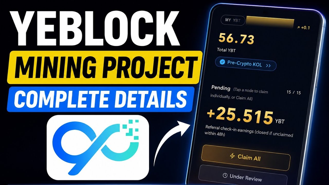 YeBlock Mining App|New Mining Project 2026|How To create Account in YeBlock App|Claim YBT Token |