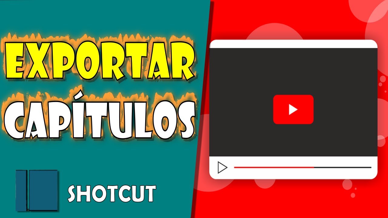 Como EXPORTAR CAPÍTULOS do Shotcut PARA o YOUTUBE