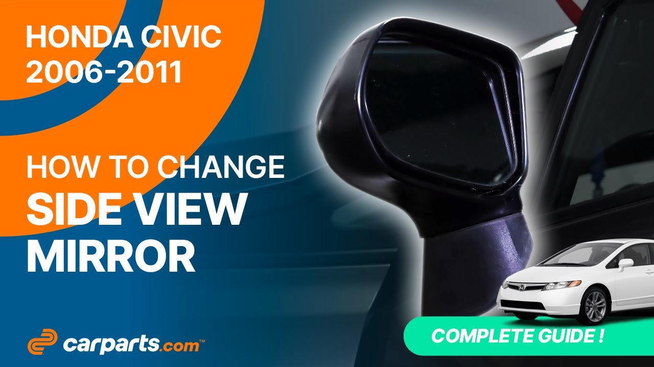 How to replace the Side View Mirror 2006 - 2011 Honda Civic  🚗
