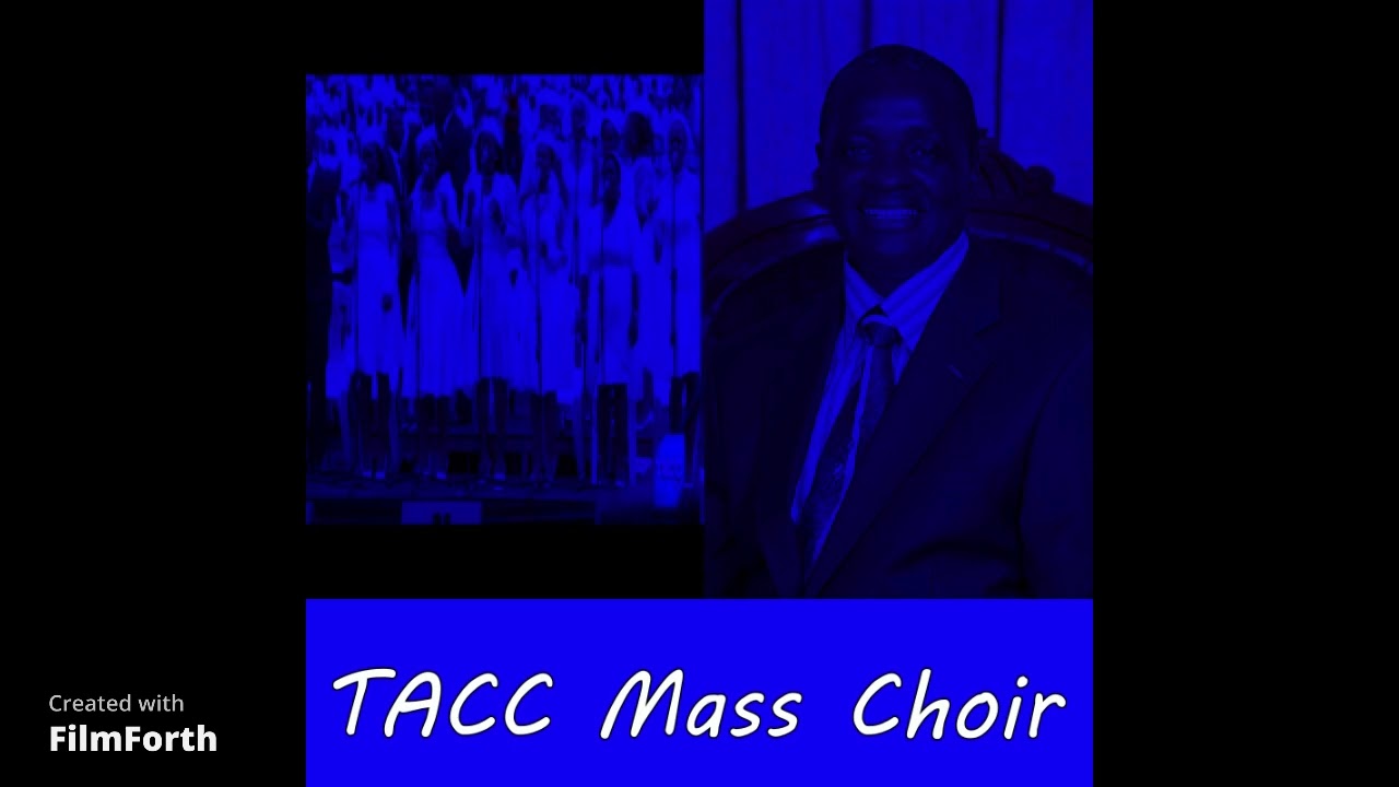 TACC Mass Choir - UThixo uluthando