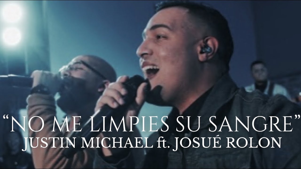 &ldquo;No Me Limpies Su Sangre&rdquo; - Justin Michael Ft. Josue Rolon (Video Oficial)
