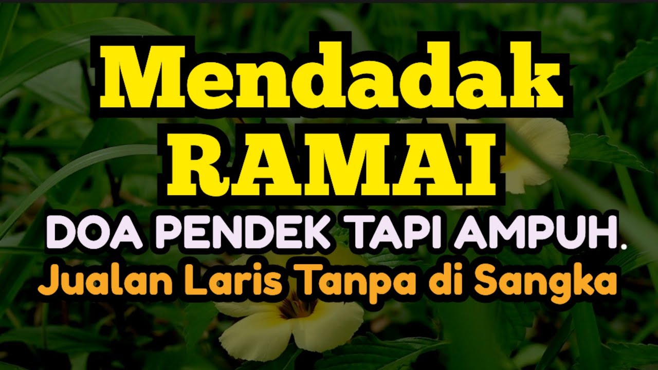 Doa Pendek tapi Ampuh ,Jualan Mendadak Ramai Tanpa di Sangka