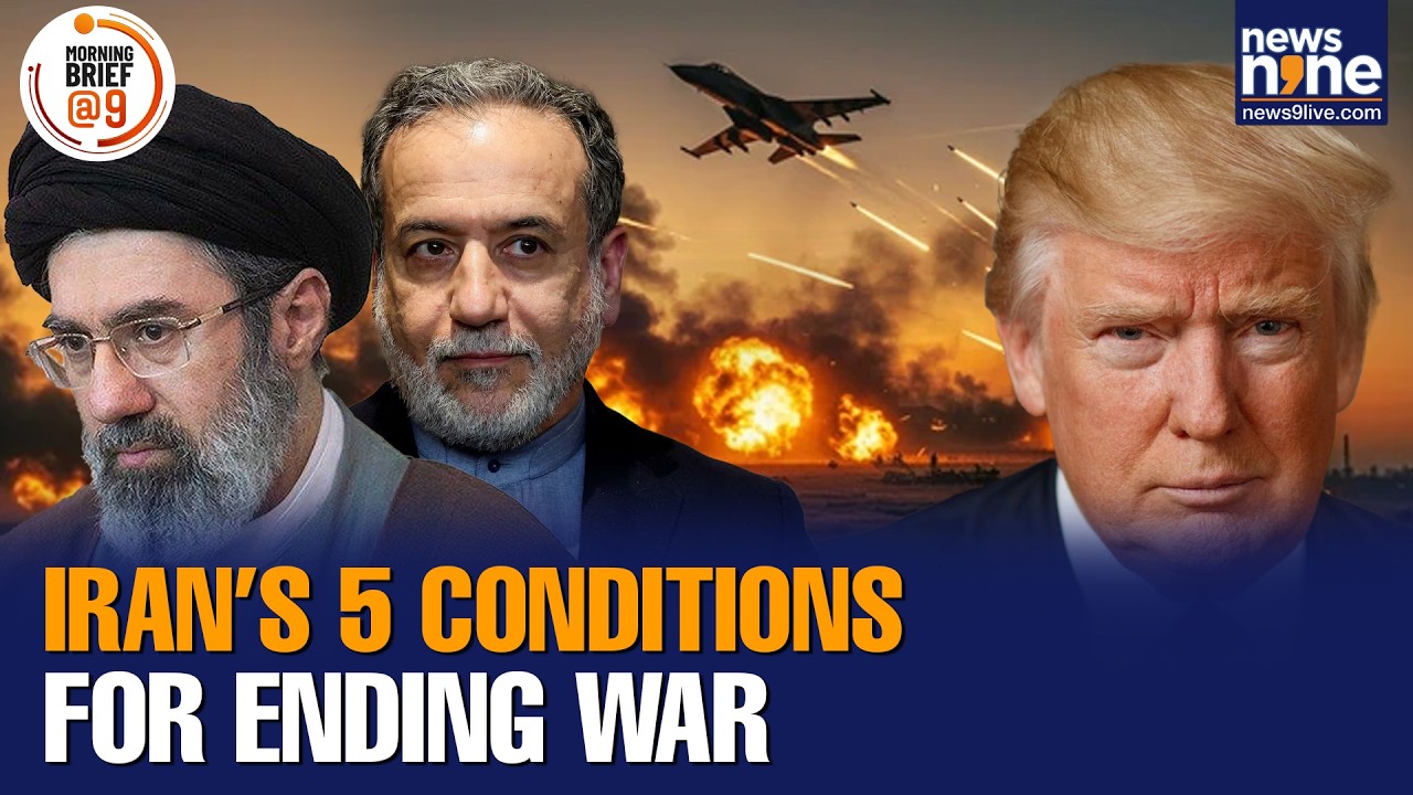 Iran Rejects Trump Proposal | Lays Down 5 Conditions for Ceasefire, Rules Out US Talks | News9