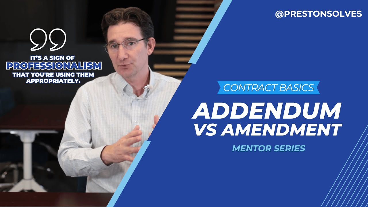 Addendum vs. Amendment in Contracts: Key Differences & Best Practices | Real Estate Contract basics