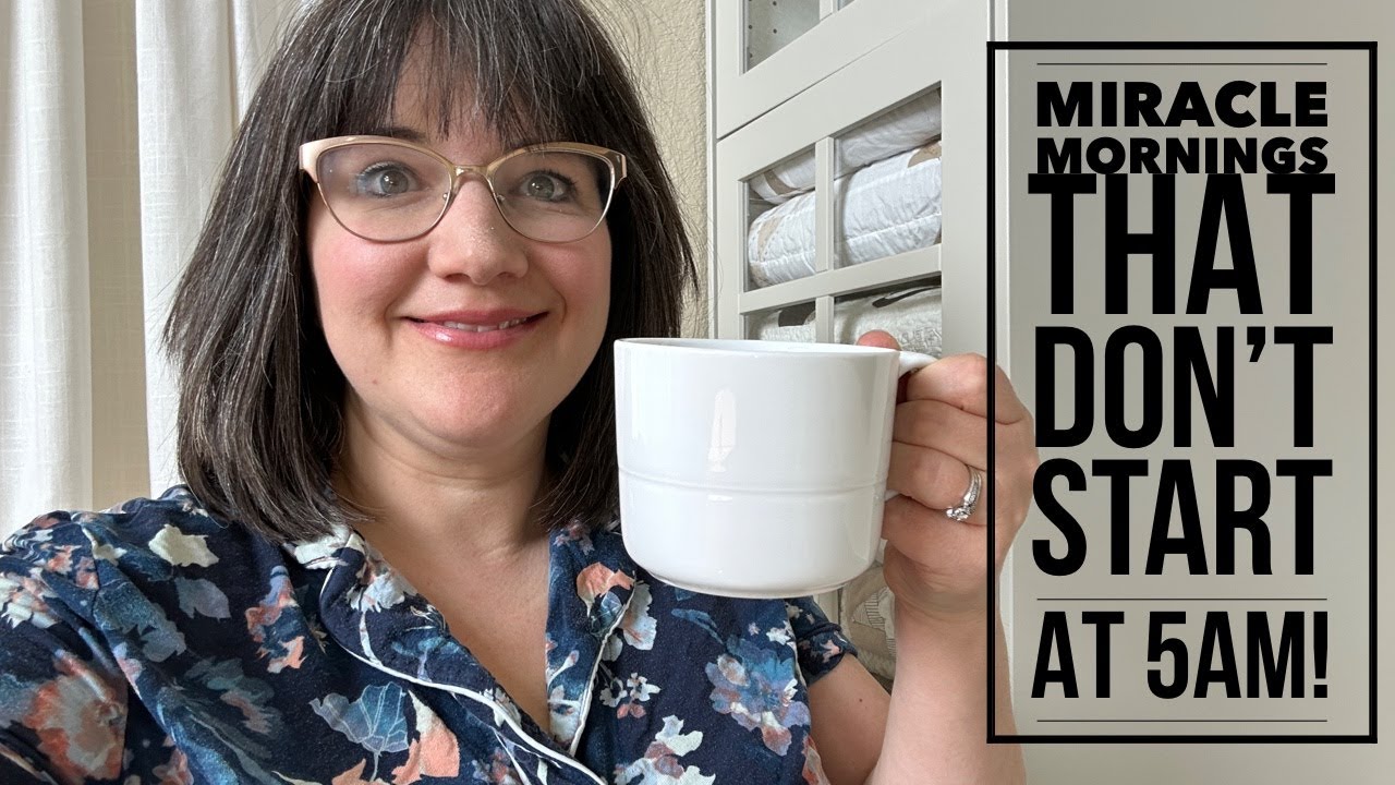 Miracle Mornings (That Don't Start at 5am!) | Working Mom Morning Routine