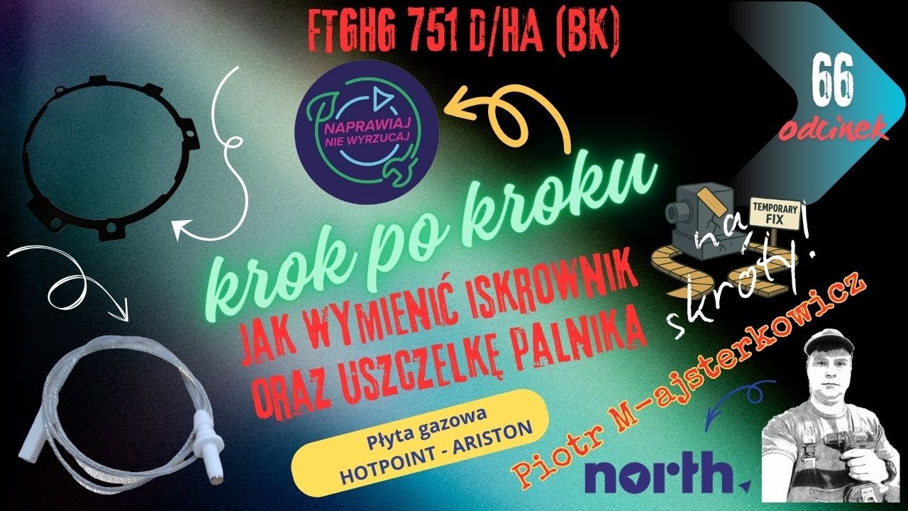 Sam wymień iskrownik oraz uszczelkę palnika w płycie gaz. (#krokPOkroku) [#66] | #PiotrMajsterkowicz